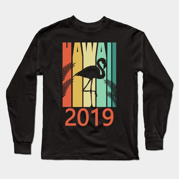 Hawaii Family Vacation 2019 Souvenir Long Sleeve T-Shirt by SiGo